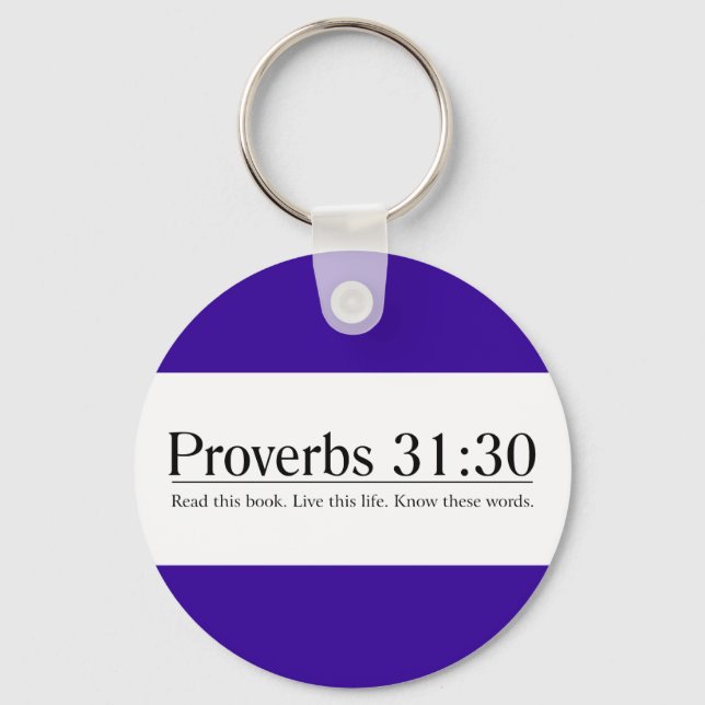 Read the Bible Proverbs 31:30 Keychain (Front)