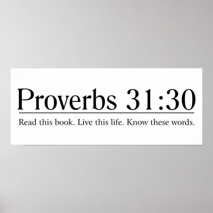 Read the Bible Proverbs 3130 Posters
