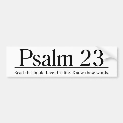 Read the Bible Psalm 23 Bumper Sticker