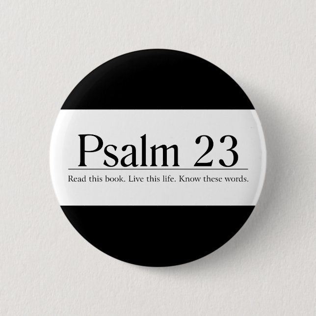 Read the Bible Psalm 23 Pinback Button (Front)
