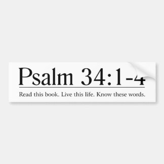 Read the Bible Psalm 34:1-4 Bumper Sticker