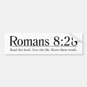 Read the Bible Romans 8:28 Bumper Sticker