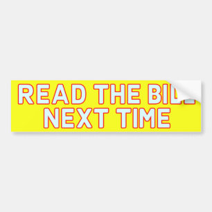 Read The Bill Bumper Sticker