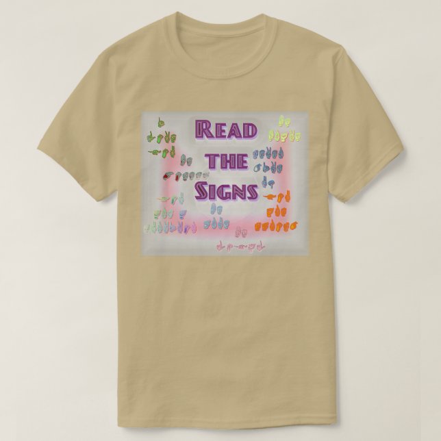 Read the Signs Life Signs T-Shirt (Design Front)