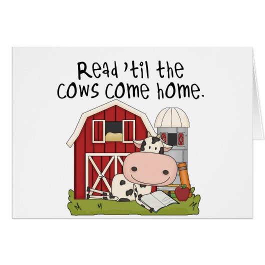 Read 'til The Cows Come Home Cards (Front Horizontal)