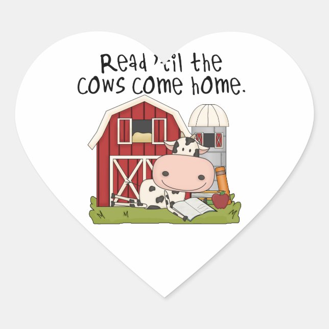 Read 'til The Cows Come Home Heart Sticker (Front)