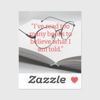 read too many books sticker