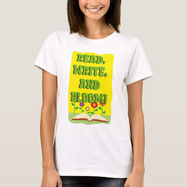 Read Write Bloom Cool Bookworm Slogan T-Shirt (Front)