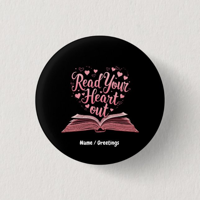 Read Your Heart Out A Book Lover's Haven  Button (Front)