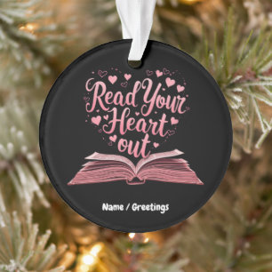 Read Your Heart Out A Book Lover's Haven  Ornament