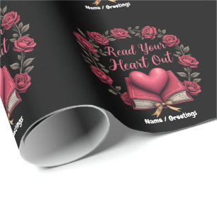 Read Your Heart Out A Haven for Book Lovers Wrapping Paper