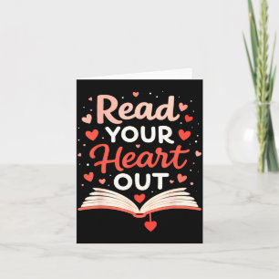 Read Your Heart Out Funny Valentine Teacher Bookwo Card