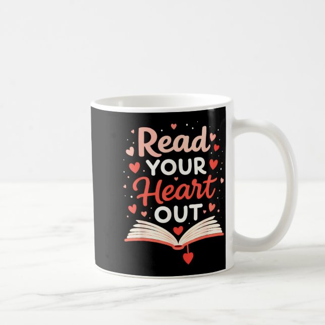 Read Your Heart Out Funny Valentine Teacher Bookwo Coffee Mug (Right)