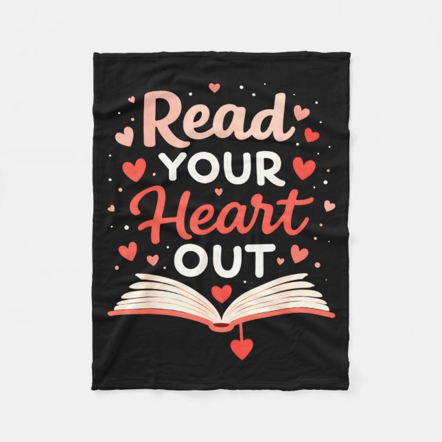 Read Your Heart Out Funny Valentine Teacher Bookwo Fleece Blanket (Front)