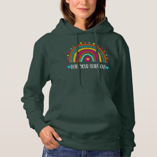 Read Your Heart Out Rainbow Teacher Reading Book Hoodie