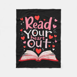 Read Your Heart Out Teacher Valentines Day Reading Fleece Blanket