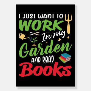 Reader Gift Read Books In My Garden Foam Board