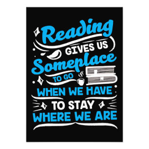 Reader Gift Reading Gives Us Someplace Photo Print