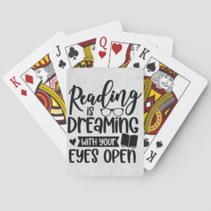 Reader Gift Reading Is Dreaming Poker Cards