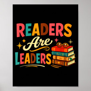 Readers are leaders fun bookworms book lovers poster