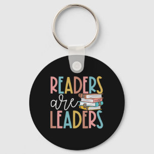 Readers Are Leaders Reading Book Lovers Teacher Wo Keychain