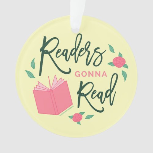 Readers Gonna Read Bookish Floral Ornament