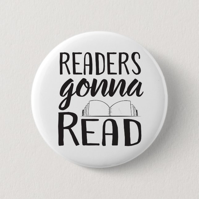 Readers Gonna Read Button (Front)