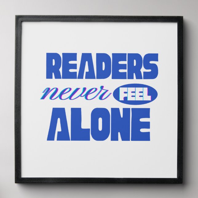 Readers Never Feel Alone Peel And Stick Photo Tile (Front Set)
