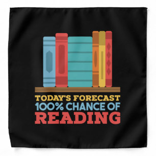 Reading - 100% Chance of Reading Funny Book Bandana