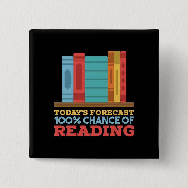 Reading - 100% Chance of Reading Funny Book Button (Front)