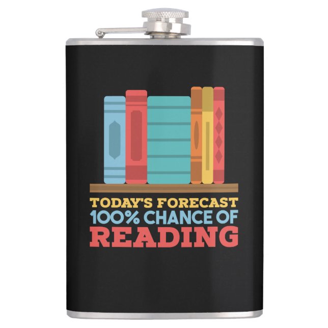 Reading - 100% Chance of Reading Funny Book Flask (Front)