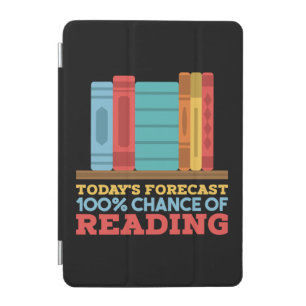 Reading - 100% Chance of Reading Funny Book iPad Mini Cover