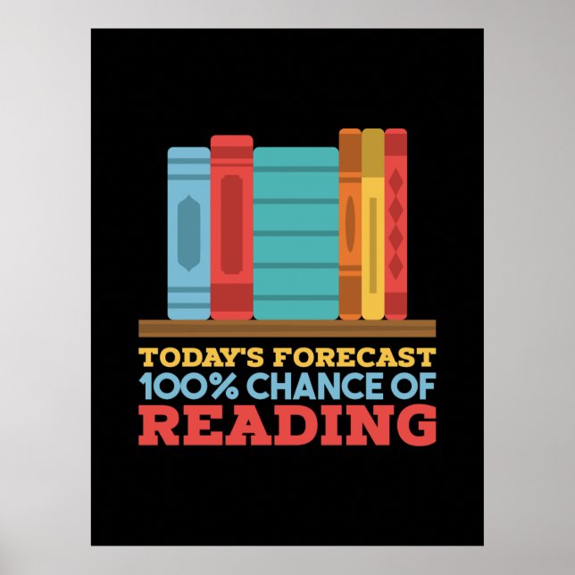 Reading - 100% Chance of Reading Funny Book Poster (Front)