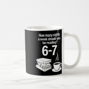 Reading 67 Meme English Teacher Funny Book Lover  Coffee Mug