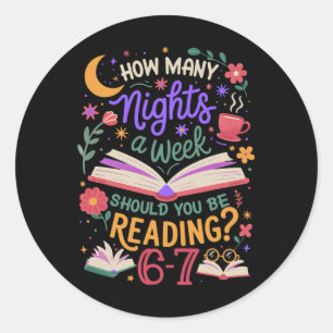 Reading 6 7 Meme Six Seven Cozy Funny Book Lover T Classic Round Sticker