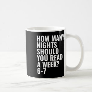 Reading 6 7 Six Seven Teacher Librarian English Bo Coffee Mug