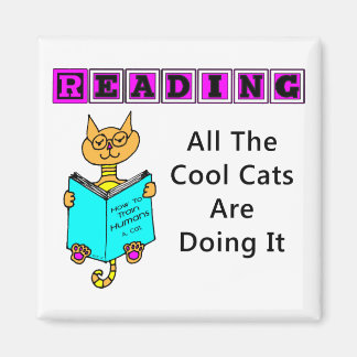 Reading, All The Cool Cats Are Doing It Magnet