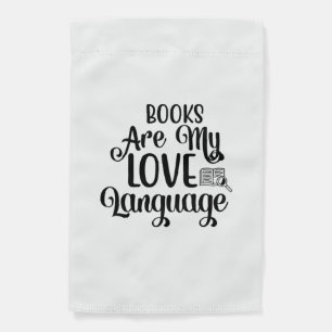 Reading Art Books Are My Love Language Garden Flag