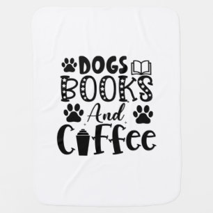 Reading Art Dogs Books And Coffee Baby Blanket
