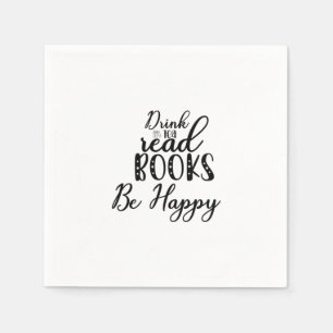 Reading Art Drink Tea Read Books Be Happy Napkins