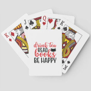 Reading Art Drink Tea Read Books Be Happy Poker Cards