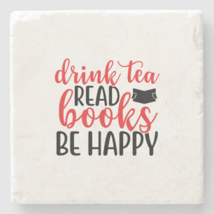 Reading Art Drink Tea Read Books Be Happy Stone Coaster