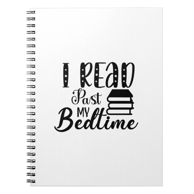 Reading Art I Read Past My Bedtime Notebook (Front)