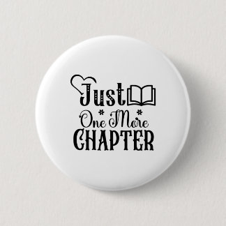 Reading Art Just One More Chapter Button