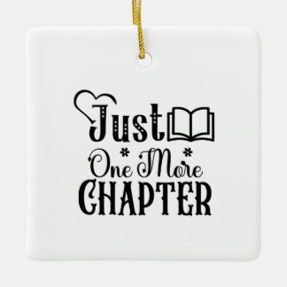 Reading Art Just One More Chapter Ceramic Ornament