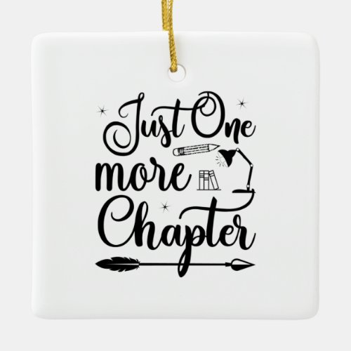 Reading Art Just One More Chapter Ceramic Ornament