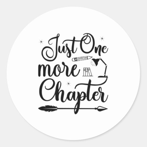 Reading Art Just One More Chapter Classic Round Sticker