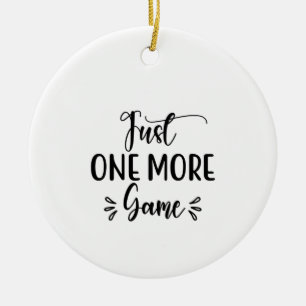 Reading Art Just One More Game Ceramic Ornament