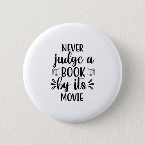 Reading Art Never Judge A Book By Its Movie Button