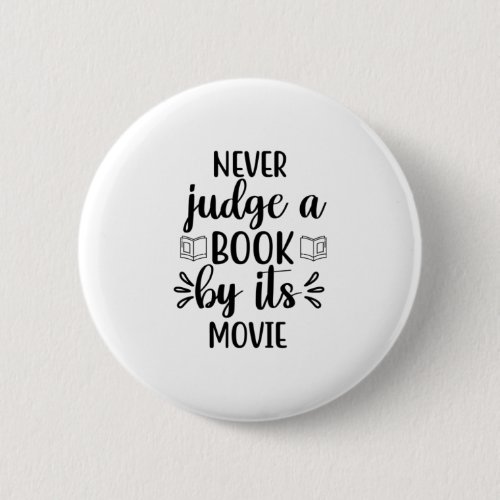 Reading Art Never Judge A Book By Its Movie Button